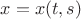 $x = x(t,s)$