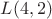 $ L(4,2) $