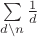 \sum\limits_{d\backslash n}\frac{1}{d}