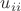$u_{ii}$