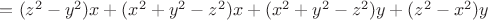 $= (z^2-y^2)x+(x^2+y^2-z^2)x+(x^2+y^2-z^2)y+(z^2-x^2)y$