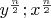 $y^\frac{n}{2}; x^\frac{n}{2}$