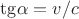 $\mathrm{tg}\alpha=v/c$ $\mathrm{tg}\alpha=v/c$