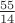 $\frac {55} {14}$