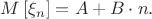 $M\left[\xi_{n}\right]=A+B\cdot n.$