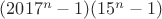 $(2017^n-1)(15^n-1)$