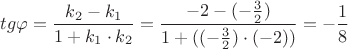 \[
tg\varphi  = \frac{{k_2  - k_1 }}
{{1 + k_1  \cdot k_2 }} = \frac{{ - 2 - ( - \frac{3}
{2})}}
{{1 + (( - \frac{3}
{2}) \cdot ( - 2))}} =  - \frac{1}
{8}
\]