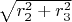 $\sqrt{r_2^2 + r_3^2}$