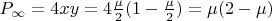 $P_\infty = 4 x y =4 \frac{\mu}{2} (1 - \frac{\mu}{2}) = \mu  (2 - \mu )$