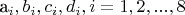 a_i, b_i, c_i, d_i, i = 1, 2, ..., 8