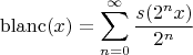 $${\rm blanc}(x) = \sum_{n=0}^\infty {s(2^{n}x)\over 2^n}$$