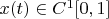 $x(t)\in C^1[0,1]$