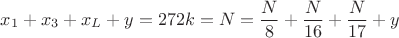 $x_1+x_3+x_L+y=272k=N=\dfrac{N}{8}+\dfrac{N}{16}+\dfrac{N}{17}+y$