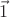 $\vec 1$