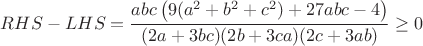 $$RHS-LHS = \frac{abc\left(9(a^2+b^2+c^2)+27abc-4\right)}{(2a+3bc)(2b+3ca)(2c+3ab)} \ge 0$$