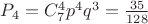 $\[
P_4  = C_7^4 p^4 q^3  = \frac{{35}}{{128}}
\]$