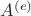 $A^{(e)}$