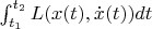 $\int_{t_1}^{t_2}L(x(t),\dot x (t))dt$