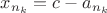 $x_{n_k} = c - a_{n_k}$
