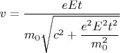 $v=\dfrac{eEt}{m_0\sqrt{c^2+\dfrac{e^2E^2t^2}{m_0^2}}}$