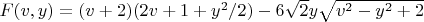 $F(v,y)=(v+2)(2v+1+y^2/2)-6 \sqrt 2 y \sqrt {v^2-y^2+2}$