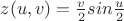 $z(u,v)=\frac v 2 sin{\frac u 2}$