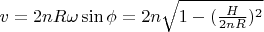 $v=2nR\omega\sin\phi=2n\omegaR\sqrt{1-(\frac{H}{2nR})^2}$