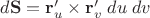 $d\mathbf S=\mathbf r'_u\times\mathbf r'_v\;du\;dv$