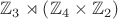 $\mathbb{Z}_3\rtimes\left(\mathbb{Z}_4\times\mathbb{Z}_2\right)$