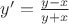 ${y}'=\frac{y-x}{y+x}$