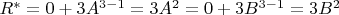 $R^*=0+3A^{3-1}=3A^2=0+3B^{3-1}=3B^2$