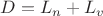 $D=L_n+L_v