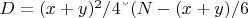 $D={(x+y)^2/4 &ndash; (N-(x+y)/6}$