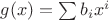 $g(x) = \sum b_i x^i$