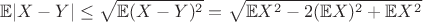 $$\mathbb{E}|X - Y| \leq \sqrt{ \mathbb{E}(X - Y)^2 } = \sqrt {\mathbb{E}X^2 - 2(\mathbb{E}X)^2 + \mathbb{E}X^2} $$