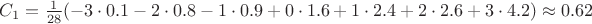 $C_1=\frac{1}{28} (-3 \cdot 0.1-2\cdot0.8-1\cdot0.9+0\cdot1.6+1\cdot2.4+2\cdot2.6+3\cdot4.2) \approx 0.62$