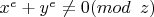$x^e+y^e \neq 0 (mod\verb