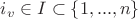 $i_v\in I\subset\{1,...,n\}$