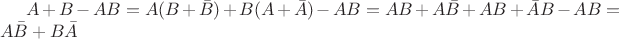 $A+B-AB = A(B+\bar B)+B(A+\bar A)-AB = AB + A\bar B +AB + \bar A B - AB = A\bar B + B\bar A$