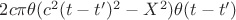 $2c \pi \theta(c^2(t-t')^2-X^2)\theta(t-t')$