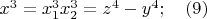 $x^3=x_1^3x_2^3=z^4-y^4;\quad (9)$