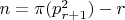 $n=\pi(p^2_{r+1})-r$