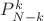 $P_{N-k}^k$