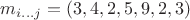 $m_{i \ldots j}=(3,4,2,5,9,2,3)$