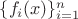 $\{f_i(x)\}_{i=1}^n$