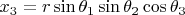 $x_3=r\sin\theta_1 \sin\theta_2 \cos\theta_3$
