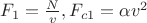 $\[{F_1} = \frac{N}{v},{F_{c1}} = \alpha {v^2}\]$