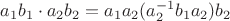 $a_1 b_1 \cdot a_2 b_2 = a_1 a_2 (a_{2}^{-1} b_1 a_2) b_2$