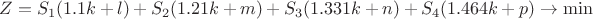 $Z=S_1(1.1k+l)+S_2(1.21k+m)+S_3(1.331k+n)+S_4(1.464k+p) \to \min $