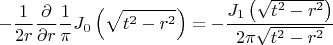 $$-\frac{1}{2r}\frac{\partial}{\partial r}\frac{1}{\pi}J_0\left(\sqrt{t^2-r^2}\right)=-\frac{J_1\left(\sqrt{t^2-r^2}\right)}{2\pi\sqrt{t^2-r^2}}$$